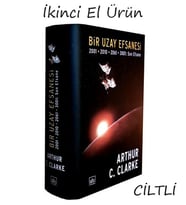 Bir Uzay Efsanesi - Arthur C. Clarke - 2001-2010-2061-3001: Son Efsane (Sert Kapak) (İKİNCİ EL ÜRÜN)