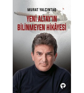 Yeni Altay'ın Bilinmeyen Hikayesi