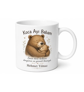 Koca Ayı Baba Yazılı Sevimli Kupa Bardak Babalar Günü Hediyesi