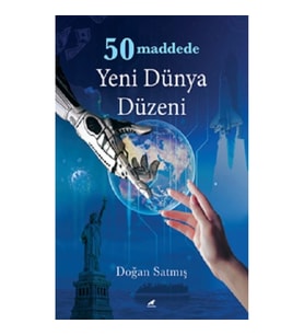 50 Maddede Yeni Dünya Düzeni