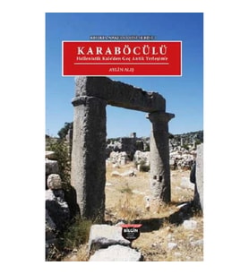 Kilikia Arkeolojisi Serisi 3