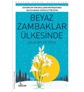 Beyaz Zambaklar Ülkesinde