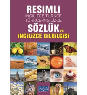 Resimli İngilizce-Türkçe / Türkçe-İngilizce Sözlük Ve İngilizce Dilbilgisi