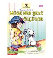 Müge Her Şeyi Ölçüyor - Matematik Her Yerde