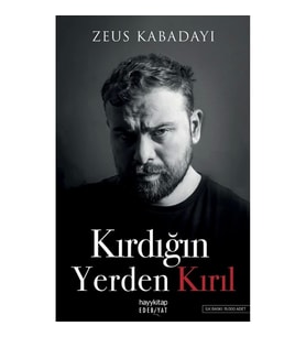 Kırdığın Yerden Kırıl