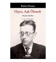 Hayır, Aşk Ölmedi - Seçme Şiirler