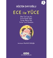 Ece ile Yüce 3