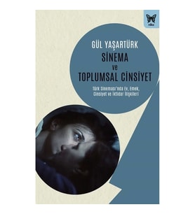 Sinema ve Toplumsal Cinsiyet