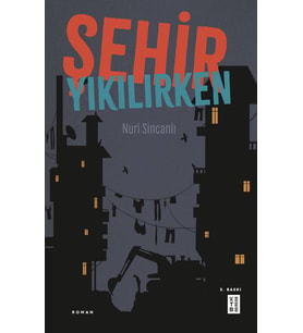 Şehir Yıkılırken