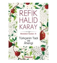 Memleket Yazıları 9 - Türkçenin Tadı Ve Ahengi