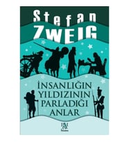 İnsanlığın Yıldızının Parladığı Anlar