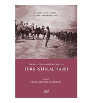 Türk Milleti'nin Milli Mücadelesi: Türk İstiklal Harbi