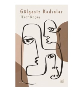 Gölgesiz Kadınlar