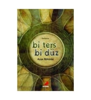 Bi Ters Bi Düz - Ayşe Böhürler (Karışık)