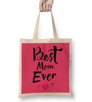 Best Mom Ever Gifts Anneler Günü 05 Bez Çanta Uzun Saplı