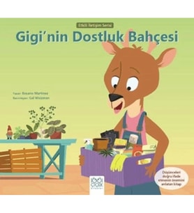 Gigi'nin Dostluk Bahçesi