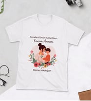 Anneler Günün Kutlu Olsun Canım Annem Baskılı Tshirt (Beyaz)