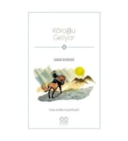 Köroğlu Geliyor