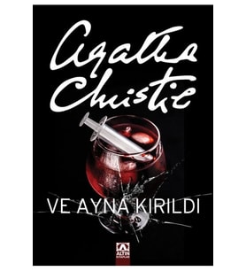 Ve Aynada Kırıldı