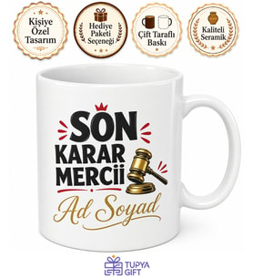 İsme Özel Son Karar Mercii Yazılı Komik Kupa Bardak Hediye