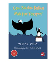 Canı Sıkılan Balina Mektup Yazıyor
