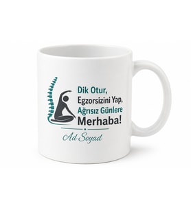 Bel Fıtığı Hatırlatıcı Dik Otur Egzersiz Yap Ağrısız Günler Kupa Bardak Hediye