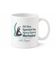 Bel Fıtığı Hatırlatıcı Dik Otur Egzersiz Yap Ağrısız Günler Kupa Bardak Hediye