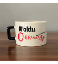 Noldu Cerraaaam Baskılı Siyah Kulplu C Fincan