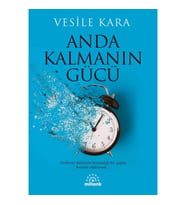 Anda Kalmanın Gücü