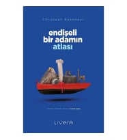 Endişeli Bir Adamın Atlası