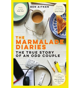The Marmalade Diaries: The True Story Of An Odd Couple