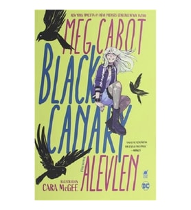 Black Canary: Alevlen