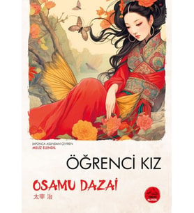Öğrenci Kız Osamu Dazai - Japon Klasikleri