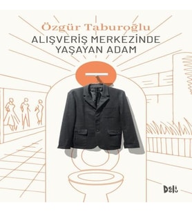 Alışveriş Merkezinde Yaşayan Adam