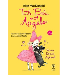 Tatlı Bela Angela Yavru Köpek Aşkına