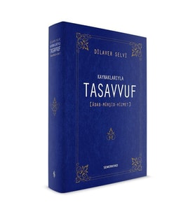 KAYNAKLARIYLA TASAVVUF