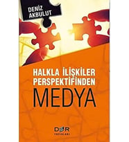 İlişkiler Perspektifinden Medya