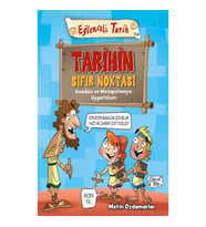 Tarihin Sıfır Noktası - Anadolu ve Mezopotamya Uygarlıkları