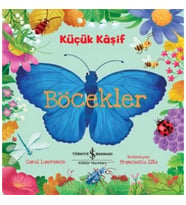 Küçük Kaşif - Böcekler
