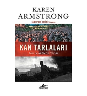 Kan Tarlaları: Din Ve Şiddetin Tarihi