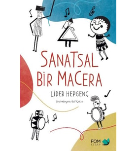 Sanatsal Bir Macera