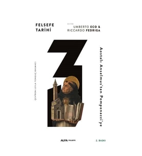 Felsefe Tarihi 3 -Aostalı Anselmustan Pompona(Ciltli)