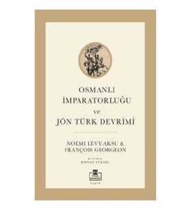 Osmanlı İmparatorluğu ve Jön Türk Devrimi