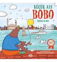 Küçük Ayı Bobo - Babam ve Ben