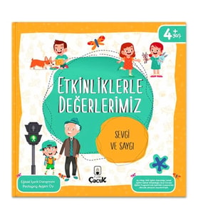 Etkinliklerle Değerlerimiz - Sevgi ve Saygı