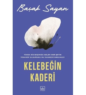 Kelebeğin Kaderi