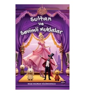 Sultan ve Sevimli Kuklalar