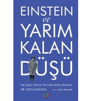 Einstein ve Yarım Kalan Düşü