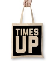 Times Up Bold Slogan Bez Çanta Uzun Saplı