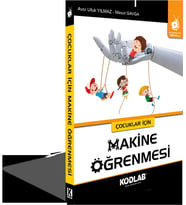 KODLAB YAYIN ÇOCUKLAR İÇİN MAKİNE ÖĞRENMESİ (Siyah - Beyaz)